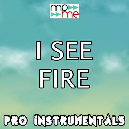 Pro Instrumentals - I See Fire (Karaoke Version) [Originally Performed by Ed Sheeran]