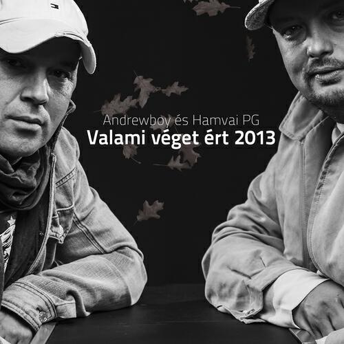 Andrewboy - Valami véget ért 2013 (Deep Radio Mix)