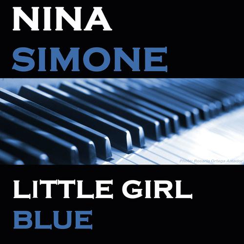 Постер альбома Little Girl Blue (Original Artist Original Songs)
