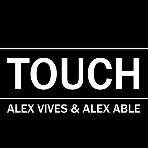 Alex Vives - Touch (Instrumental Mix)