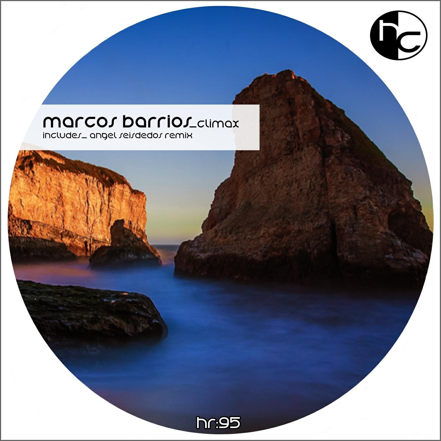 Marcos Barrios - Climax (Angel Seisdedos Remix)