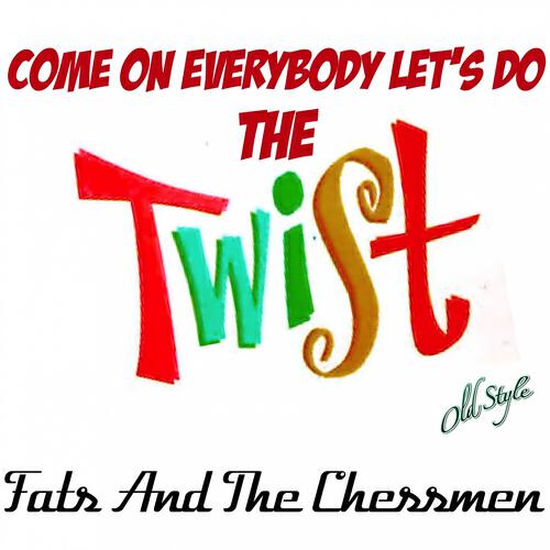 Fats - Honkin' the Twist