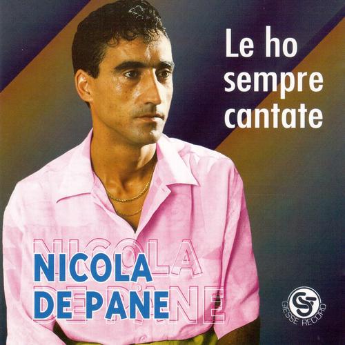 Nicola De Pane - Serenatella sciue' sciue'