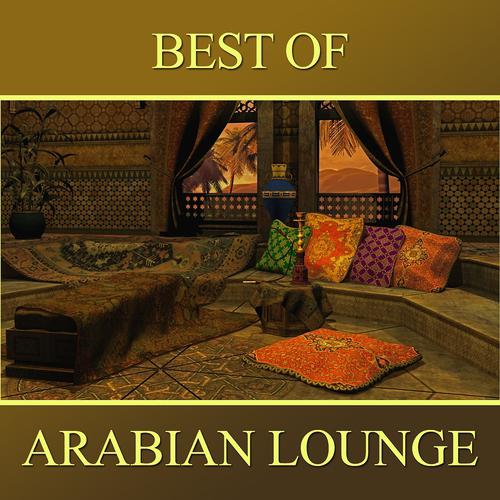 Постер альбома Best of Arabian Lounge
