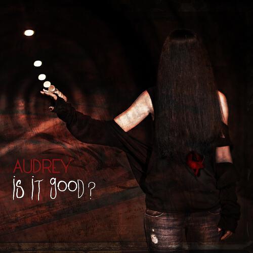 Audrey - It's No Good