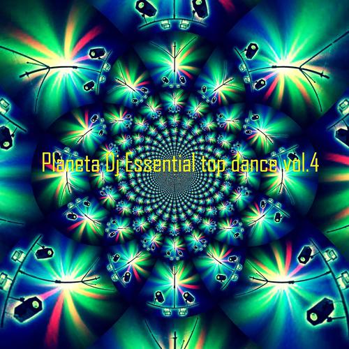 Постер альбома Planeta DJ Essential: Top Dance, Vol. 4 (Ibiza Dance Sound)