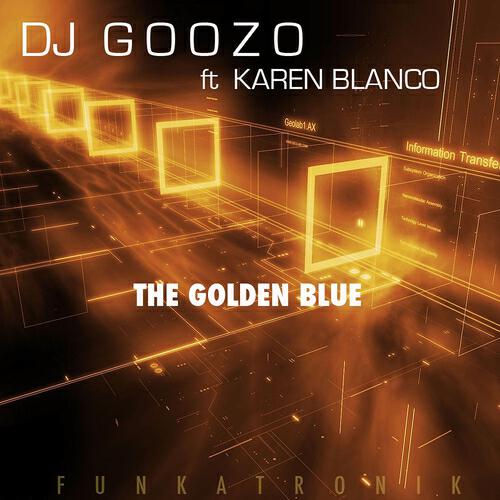 DJ Goozo - The Golden Blue (Electronic Drums Mix)