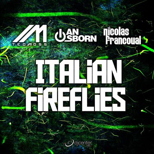 Постер альбома Italian Fireflies