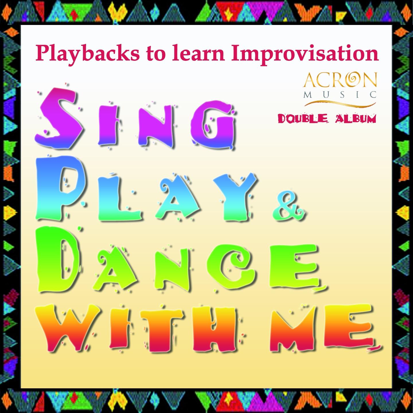 Постер альбома Sing - Play & Dance With Me, Vol.1 & 2