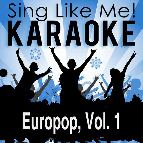 Постер альбома Europop, Vol. 1 (Karaoke Version)