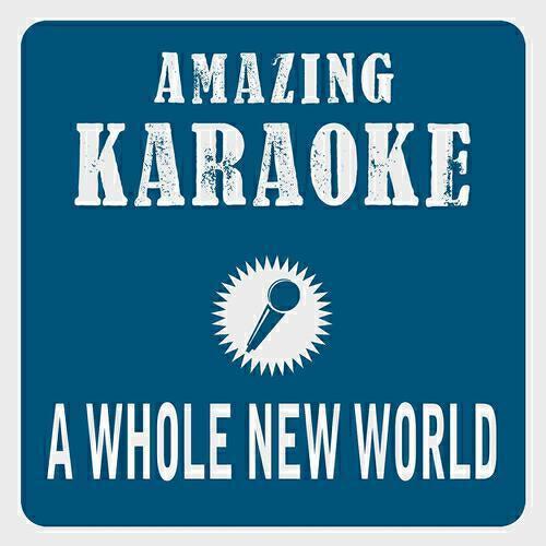 Clara Oaks - A Whole New World (Karaoke Version) (Originally Performed By Brad Kane & Lea Salonga)