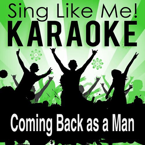La-Le-Lu - Coming Back As a Man (Karaoke Version) (Originally Performed By Caro Emerald)