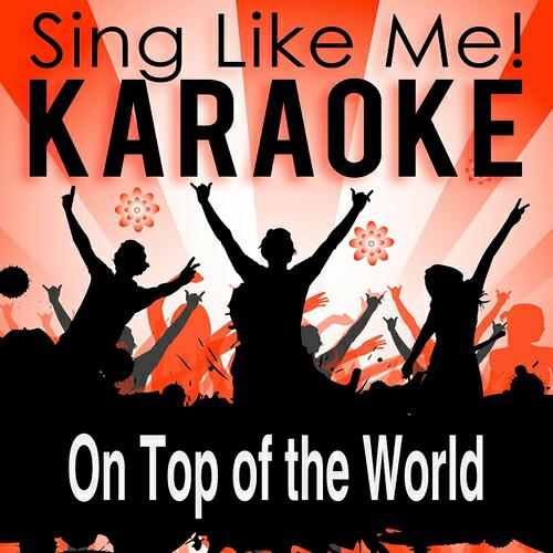 La-Le-Lu - On Top of the World (Karaoke Version) (Originally Performed By Imagine Dragons)