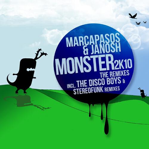 Marcapasos & Janosh - Monster 2k10 (Stereofunk Remix)