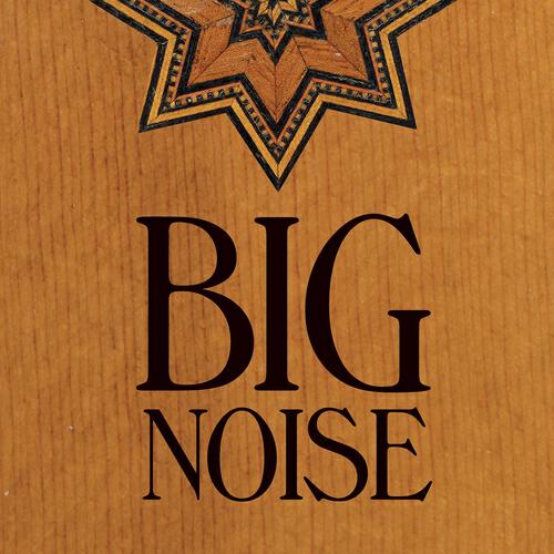 Big Noise - Jesus On the Mainline