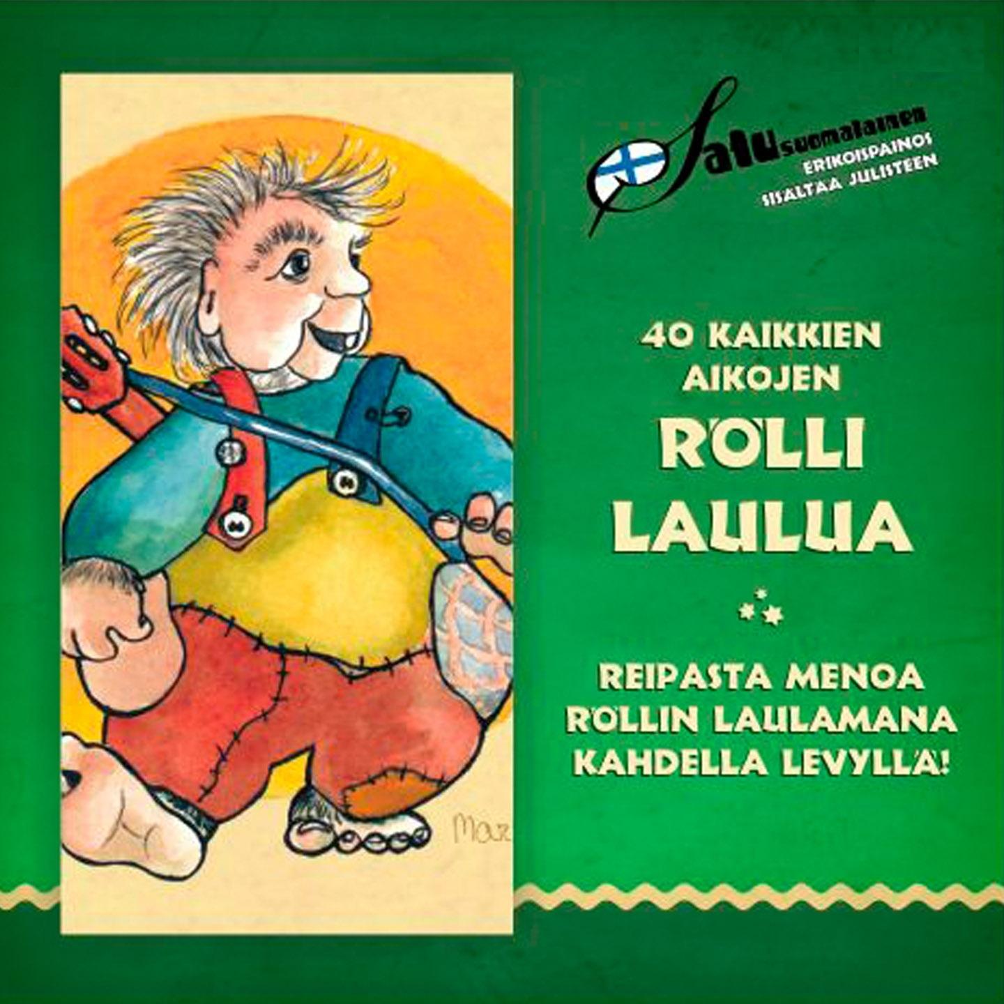 Постер альбома 40 kaikkien aikojen Rölli-laulua