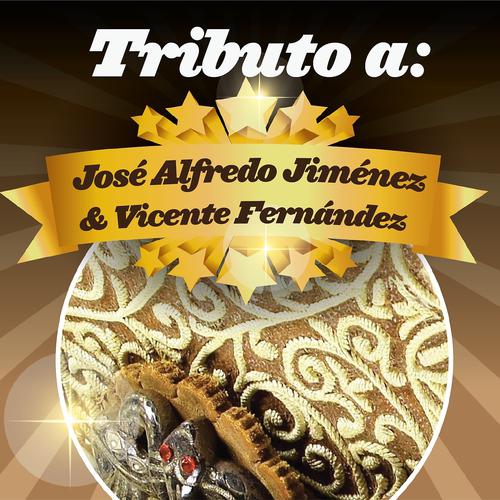 Постер альбома Tributo a José Alfredo Jiménez & Vicente Fernández