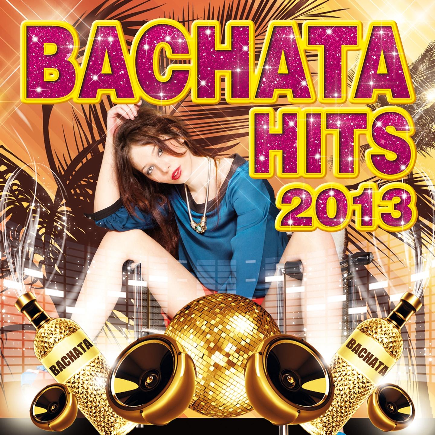 Постер альбома Bachata Hits 2013