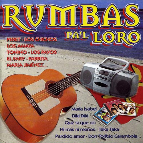 Постер альбома Rumbas pa'l Loro