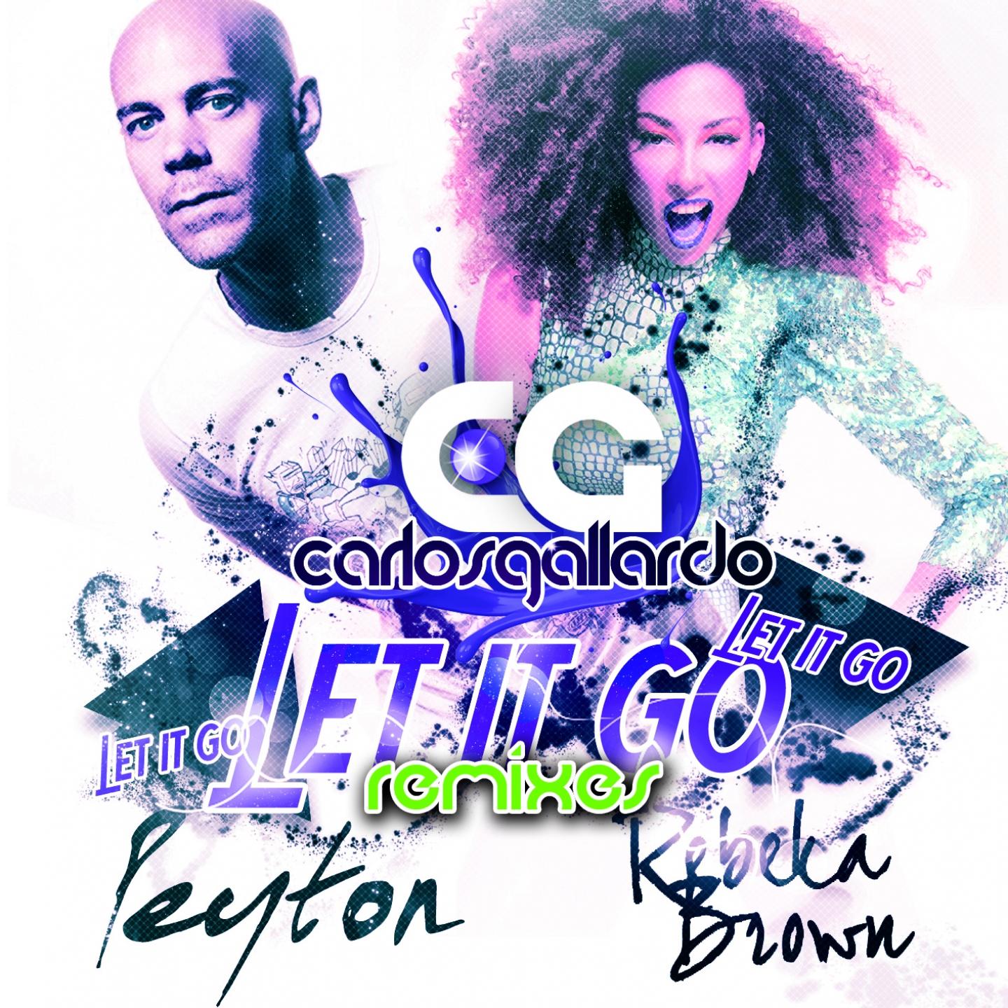 Постер альбома Let it Go "The Remixes"