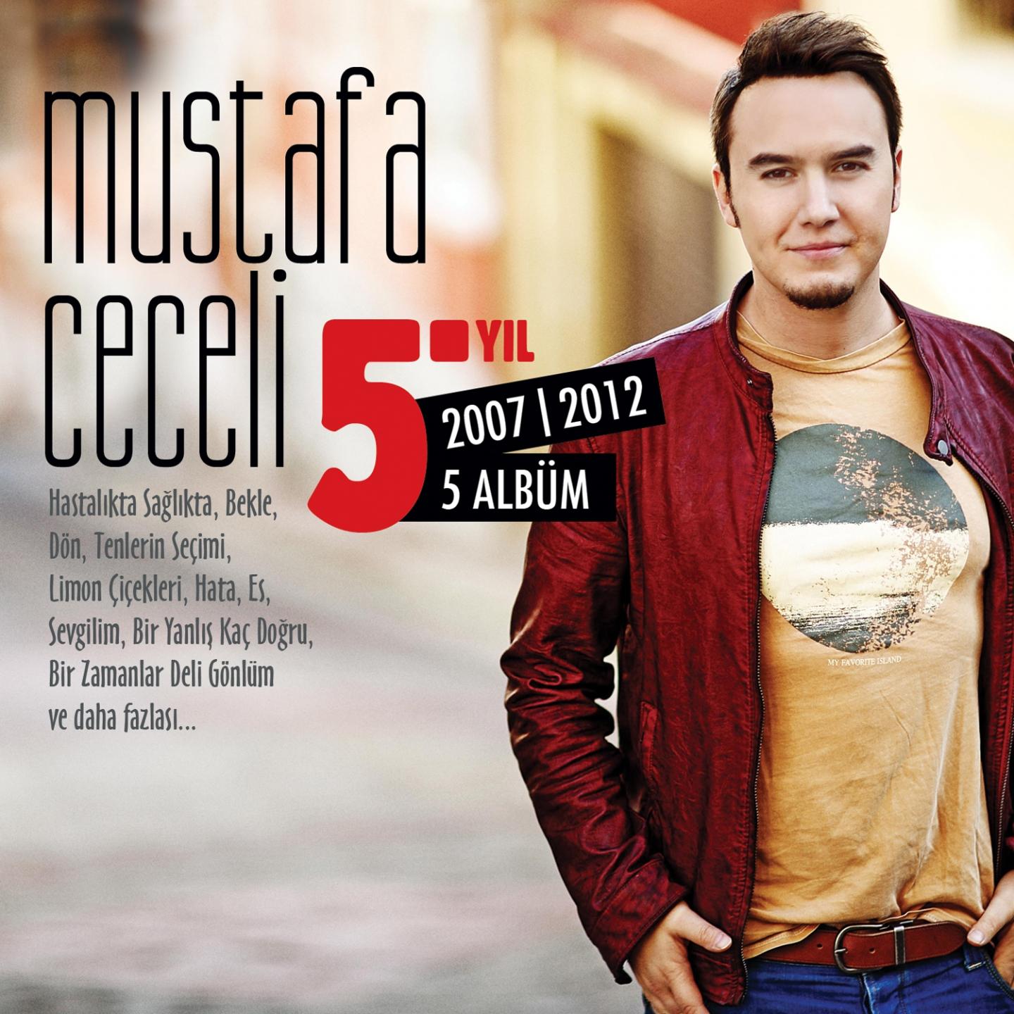 Постер альбома Mustafa Ceceli 5. Yıl