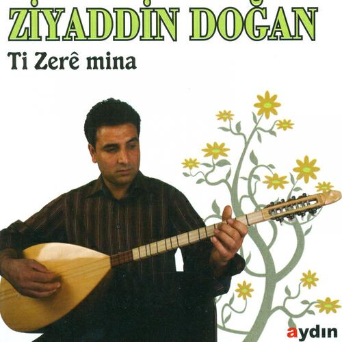 Ziyaddin Doğan - Gula Zera