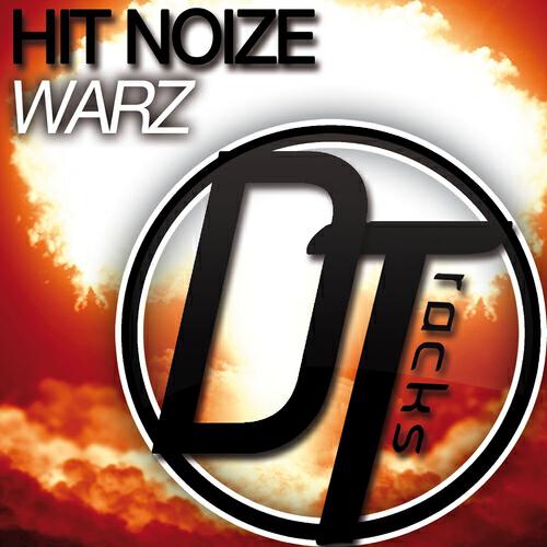Hit Noize - Warz (Original Mix)