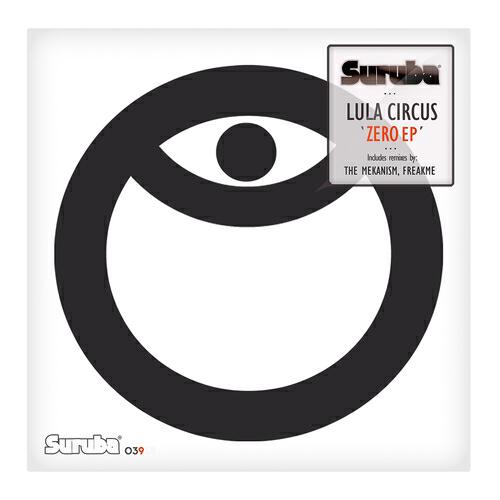 Lula Circus - Unable to See (FreakMe remix)