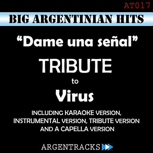 Постер альбома Dame una Señal - Tribute To Virus