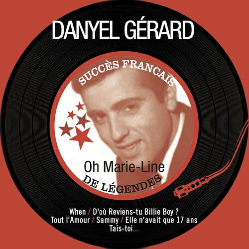 Danyel Gérard - D'où reviens-tu billie boy ? (Remastered)