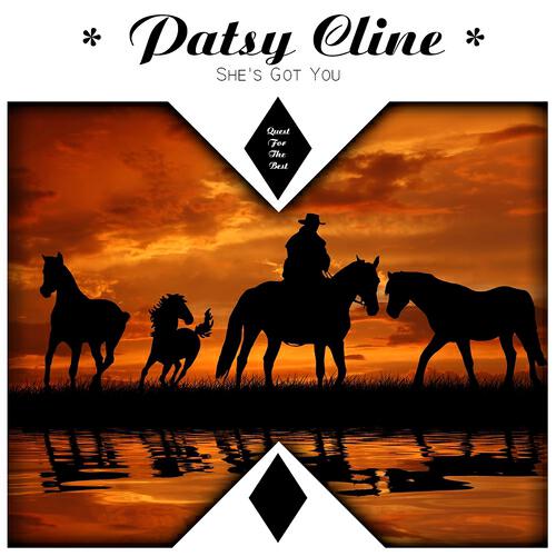 Patsy Cline - She's Got You