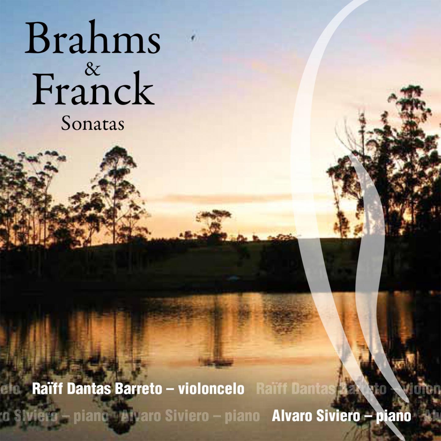 Постер альбома Brahms & Franck: Sonatas