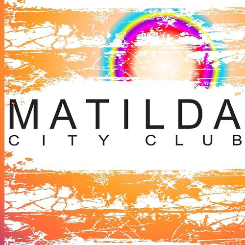 Постер альбома Matilda City Club