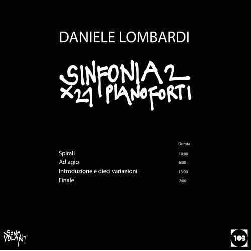 Постер альбома Daniele Lombardi: Sinfonia No. 2 per 21 pianoforti