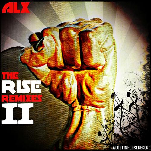 ALX Music - The Rise (Chris Staropoli Remix)