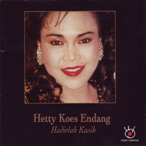 Hetty Koes Endang - Percayalah Kasih