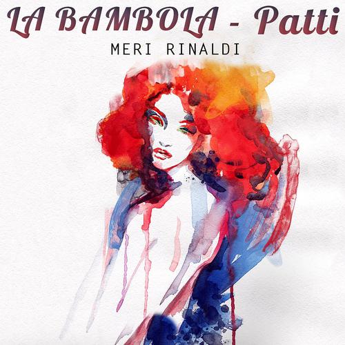 Постер альбома La Bambola - Patti