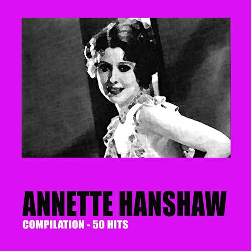 Annette Hanshaw - Lovable and Sweet