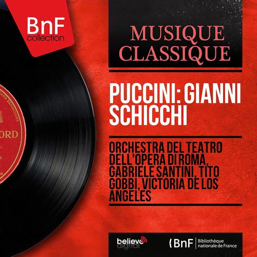 Постер альбома Puccini: Gianni Schicchi (Mono Version)