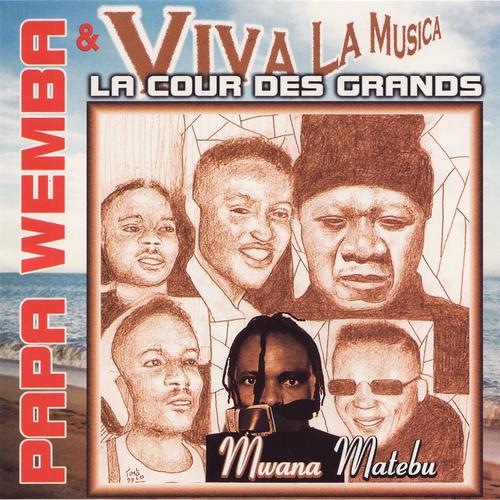 Постер альбома Mwana Matebu - La cour des grands