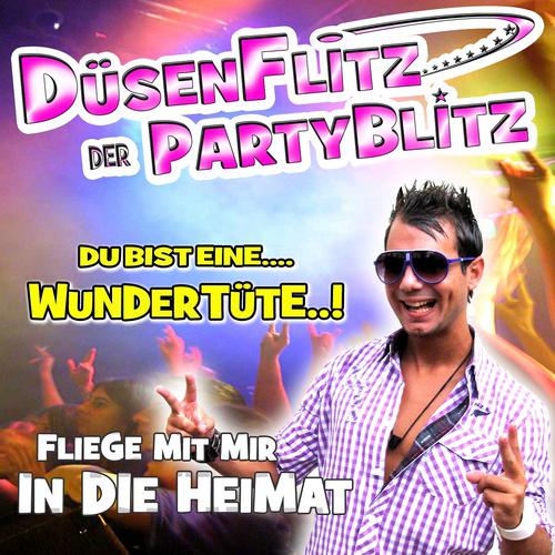 Düsenflitz der Partyblitz - Fliege mit mir in die Heimat (Oktoberfest)