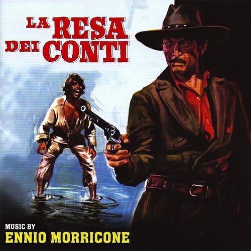 Ennio Morricone - La resa dei conti (Titoli ripresa - Remastered)