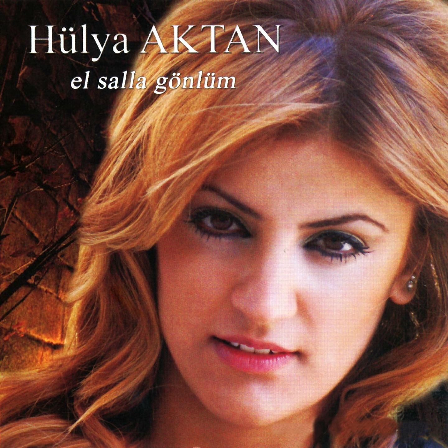 Hülya Aktan - El Salla
