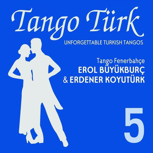 Постер альбома Tango Türk, Vol. 5