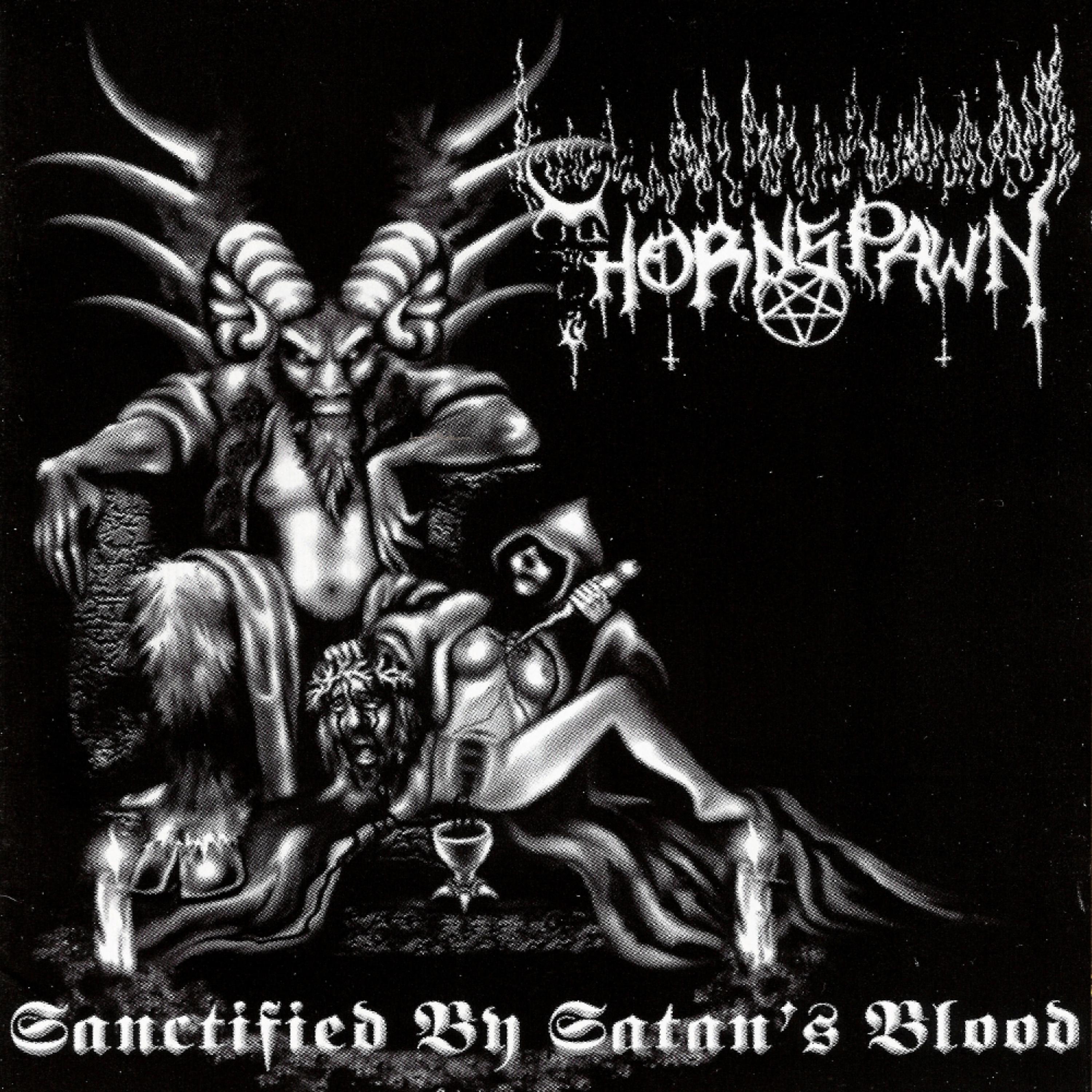 Постер альбома Sanctified By Satan's Blood