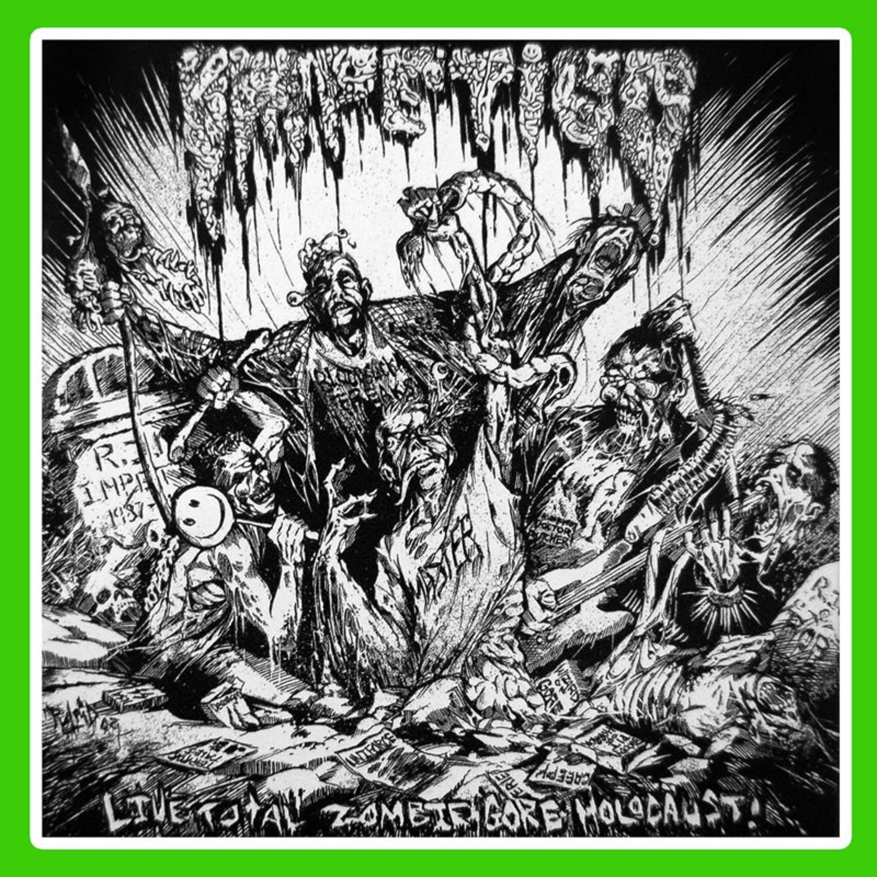 Постер альбома Live Total Zombie Gore Holocaust!
