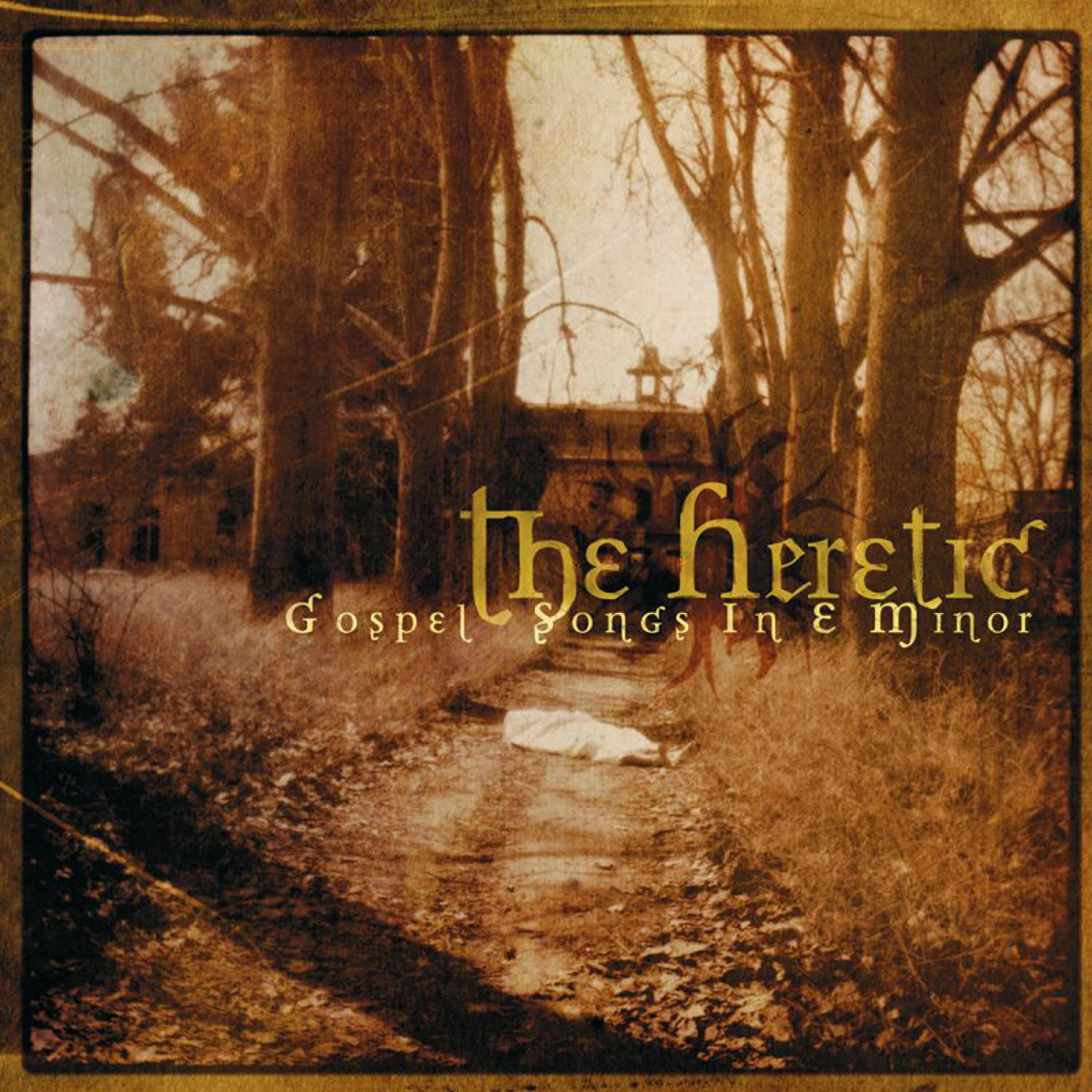 The Heretic - Ashamed