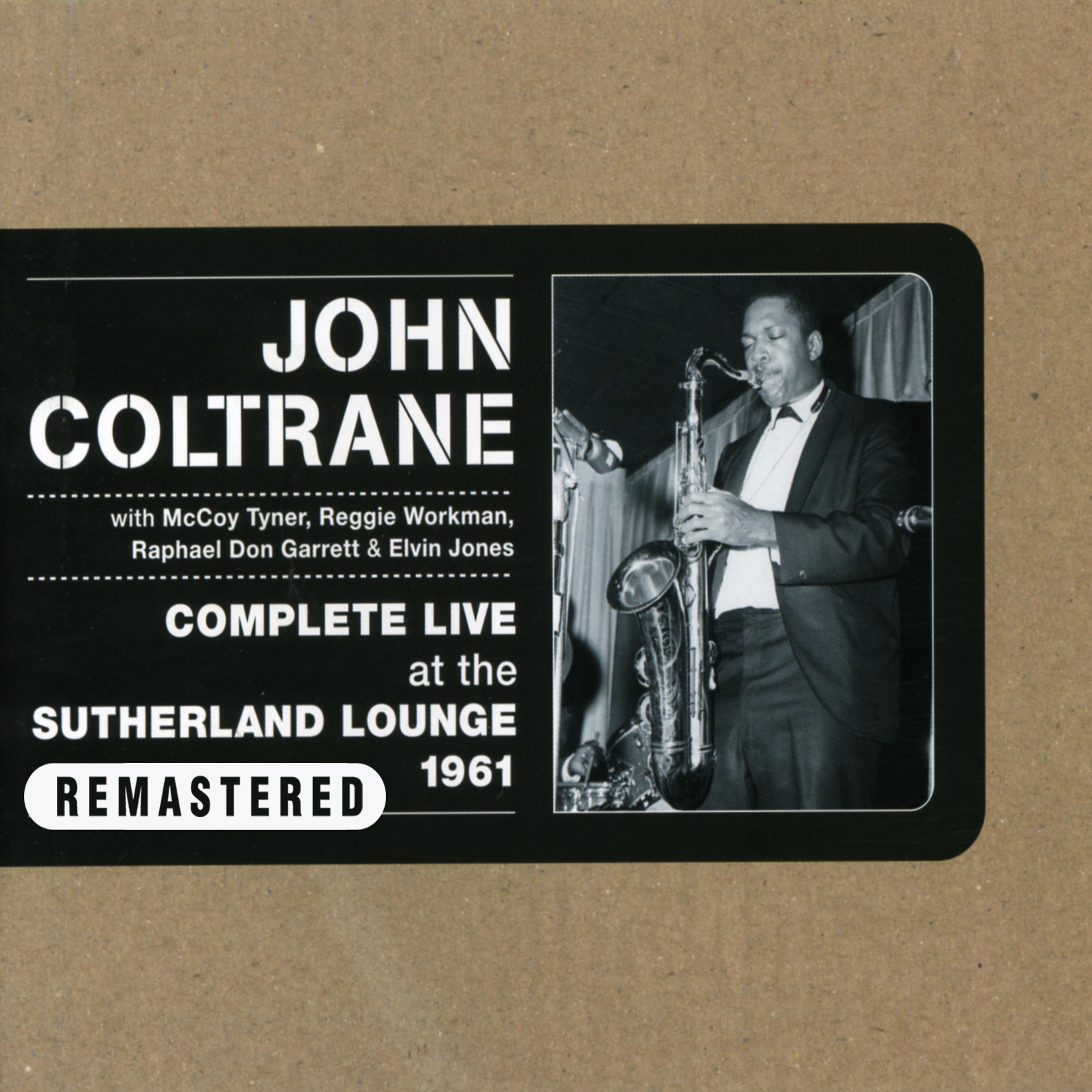 Постер альбома Complete Live At the Sutherland Lounge 1961 (Remastered)