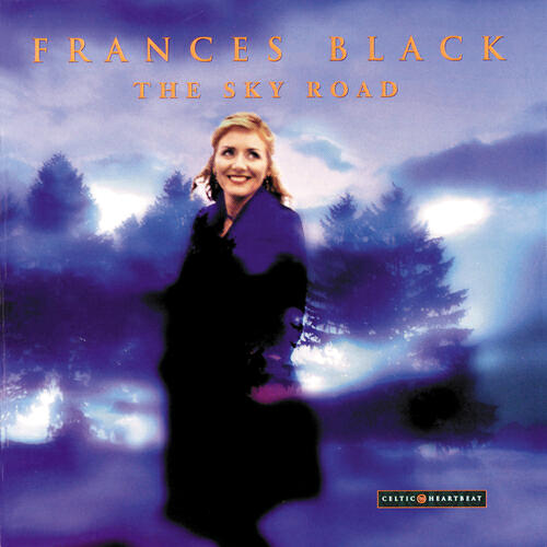 Frances Black - Send Him A Letter