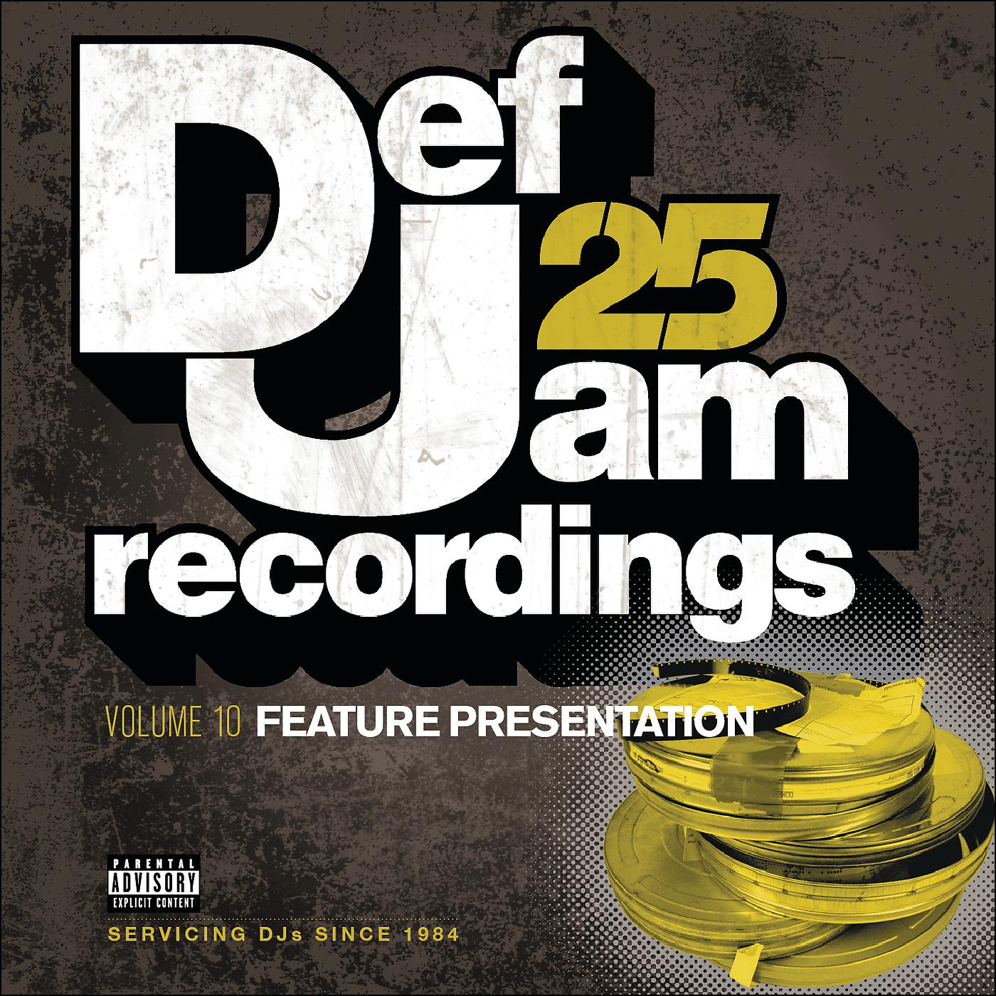 Постер альбома Def Jam 25, Vol. 10 - Feature Presentation